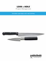 Lean & Agile Project Management: Includes Exercises and Real Stories 1490739718 Book Cover