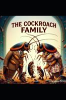 The Cockroach Family (Illustrated) B0G1M342TG Book Cover