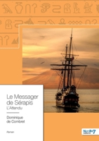 Le Messager de Sérapis: L'attendu (French Edition) 2368322175 Book Cover
