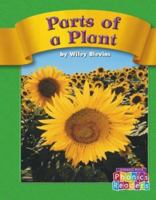 Parts of a Plant (Phonic Readers) 0756505186 Book Cover