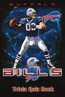 Buffalo Bills: Trivia Quiz Book B08B33T7MR Book Cover