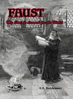 Faust: My Soul be Damned for the World: Volume I 9899684406 Book Cover