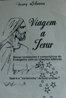 Viagem A Jesus (Portuguese Edition) 6553924260 Book Cover