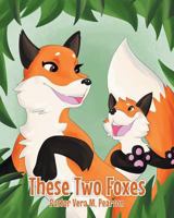 These Two Foxes 1640280189 Book Cover