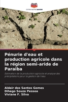 Pénurie d'eau et production agricole dans la région semi-aride de Paraiba (French Edition) 620818827X Book Cover