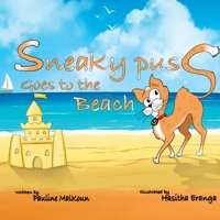 Sneaky Puss Goes to the Beach 1922641561 Book Cover