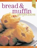 Bread & Muffin 1865157724 Book Cover