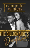 The Billionaire's Deception (The Blank Check Series) B084P859J6 Book Cover