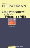 Une rencontre près de l'Hôtel de Ville 2842057457 Book Cover