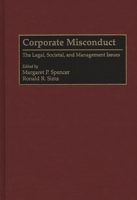 Corporate Misconduct: The Legal, Societal and Management Issues 0899308791 Book Cover