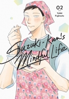 Suzuki-kun’s Mindful Life, Vol. 2 (Suzuki-kun’s Mindful Life, 2) B0FGX7MBSV Book Cover