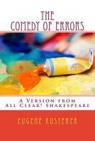 The Comedy of Errors: A Version from All Clear! Shakespeare 1502720841 Book Cover
