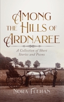 Among the Hills of Ardnaree 191422566X Book Cover