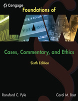 Foundations of Law: Cases, Commentary and Ethics 1435440846 Book Cover