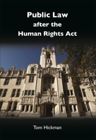 Public Law after the Human Rights Act 1841139696 Book Cover
