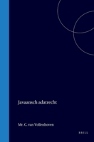 Javaansch adatrecht (Dutch Edition) 9004564497 Book Cover