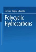 Polycyclic Hydrocarbons: Volume 1 3662016672 Book Cover