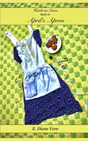 April's Apron B088GNKBFK Book Cover