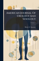 American Journal Of Urology And Sexology 1024494799 Book Cover