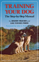 Training Your Dog: The Step-by-Step Manual (Howell Reference Books) 087605775X Book Cover