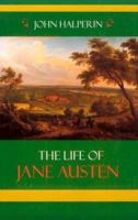 The Life of Jane Austen 0801855098 Book Cover