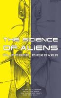 The Science of Aliens 0465073158 Book Cover