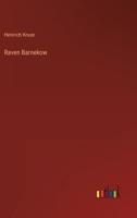 Raven Barnekow 3846021172 Book Cover