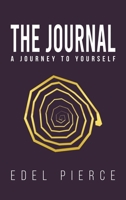 The Journal – A Journey to Yourself 1398433187 Book Cover