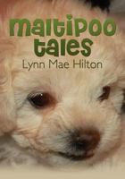 Maltipoo Tales 143923194X Book Cover