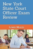 New York State Court Officer Exam Review: Learn how to succeed on the NYS Court Officer Test 1691023604 Book Cover