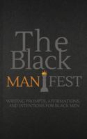 The Black Manifest (0) 1735272809 Book Cover