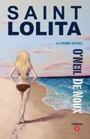 Saint Lolita: LaStanza Series Book 9 1548389870 Book Cover
