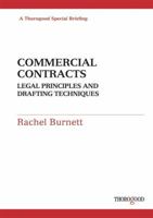 Commercial Contracts: Legal Principles and Drafting Techniques 1854187023 Book Cover