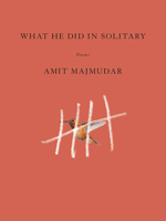 What He Did in Solitary 0525656510 Book Cover