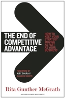 The End of Competitive Advantage 1422172813 Book Cover