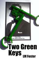 Two Green Keys 0615867960 Book Cover