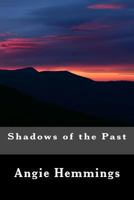 Shadows of the Past 1492316083 Book Cover