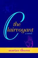 The Clairvoyant 0061013722 Book Cover