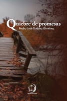 Quiebre de promesas (Spanish Edition) 994595072X Book Cover