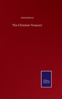 The Christian Treasury 3375021887 Book Cover