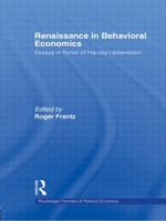 Renaissance in Behavioral Economics: Essays in Honour of Harvey Leibenstein 0415547857 Book Cover