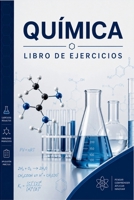 Libro de Ejercicios de Química: De Nivel Fácil a Avanzado (Spanish Edition) B0H25HXBDJ Book Cover
