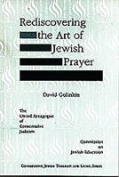 Rediscovering the Art of Jewish Prayer 0838131212 Book Cover