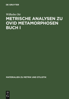 Metrische Analysen Zu Ovid Metamorphosen Buch I 3484600373 Book Cover