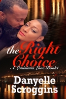 The Right Choice (A Louisiana Love Book) B088VLK1HG Book Cover