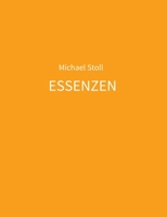 ESSENZEN orange: 5. Jahresband der Dichtung ESSENZEN von Michael Stoll 3347323920 Book Cover