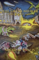 The Urtmund war: A Record of Zaria 1968811001 Book Cover