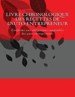 Livre Chronologique Des Recettes de L'Auto-Entrepreneuse: Conforme Aux Obligations Comptables Des Auto-Entrepreneuses 1502958678 Book Cover
