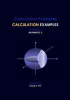 Calculation Examples Arithmetic 2 1475113641 Book Cover