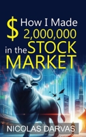 How I Made 2,000,000 in the Stock Market 9363140164 Book Cover